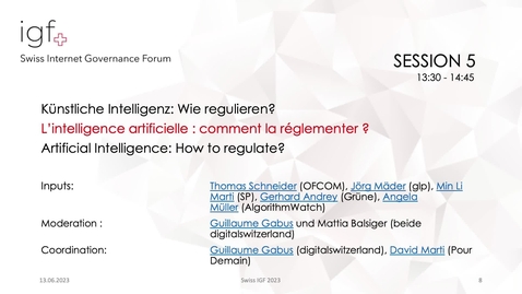 Thumbnail for SwissIGF2023_Session-5-Kuenstliche-Intelligenz-Wie-regulieren.mp4