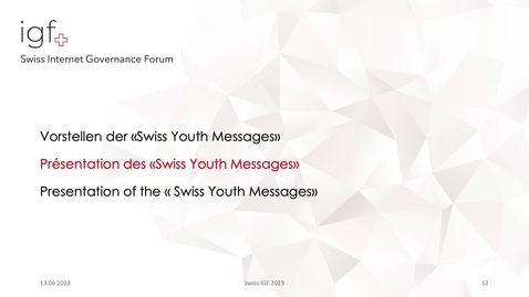 Thumbnail for SwissIGF2023_Vorstellen-der-Swiss-Youth-Messages.mp4