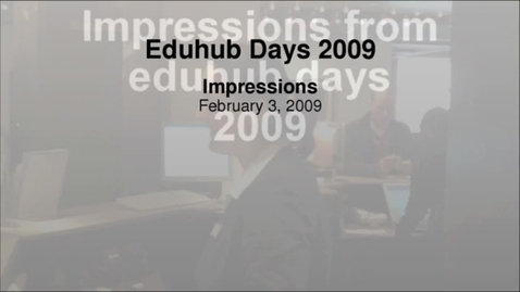Thumbnail for Eduhub Days 2009