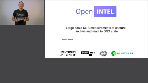 Thumbnail for Mattijs Jonker: OpenINTEL Project, Large-scale DNS measurements to capture, archive and react to DNS state