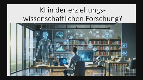 Thumbnail for Workshop IfE: KI in der erziehungswissenschaftlichen Forschung?