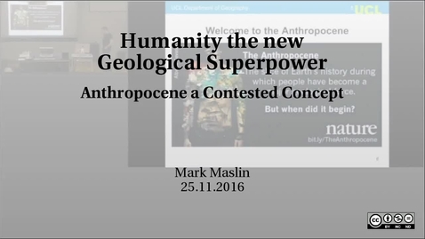 Thumbnail for Humanity the new Geological Superpower