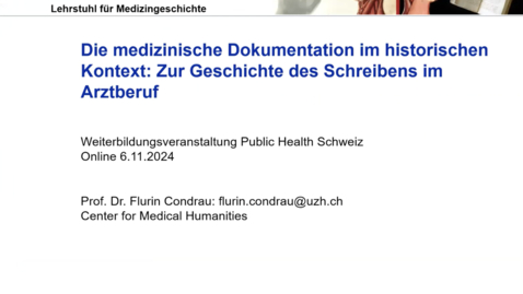 Thumbnail for Die medizinische Dokumentation im historischen Kontext: Zur Geschichte des Schreibens im Arztberuf