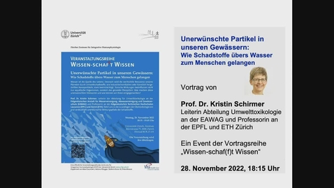 Thumbnail for Unerwünschte Partikel in unseren Gewässern: Wie Schadstoffe übers Wasser zum Menschen gelangen