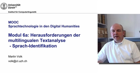 Thumbnail for Modul 6a: Herausforderungen der multilingualen Textanalyse: Sprach-Identifikation