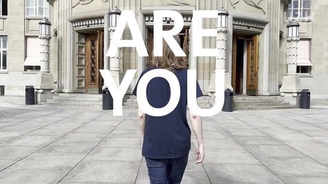 Thumbnail for Are You Ready? | Fall Semester 2022 | University of Zurich