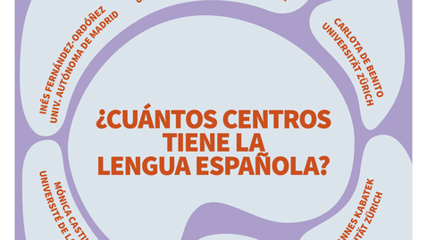 Thumbnail for Simposio &quot;¿Cuántos centros tiene la lengua española?&quot;
