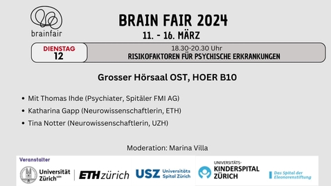 Thumbnail for BrainFair 2024: Risikofaktoren für psychische Erkrankungen