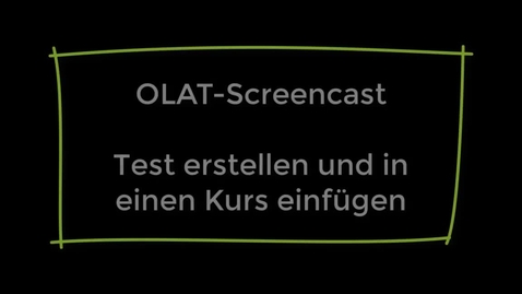 Thumbnail for OLAT-Test erstellen und in einen Kurs einfügen