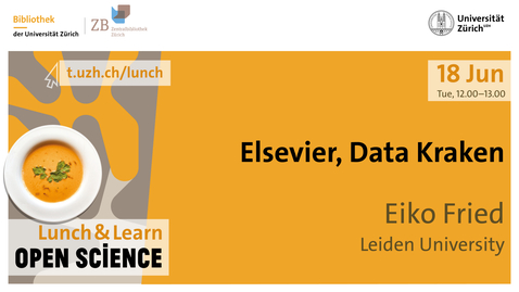 Thumbnail for Lunch &amp; Learn Open Science – Eiko Fried: Elsevier, Data Kraken