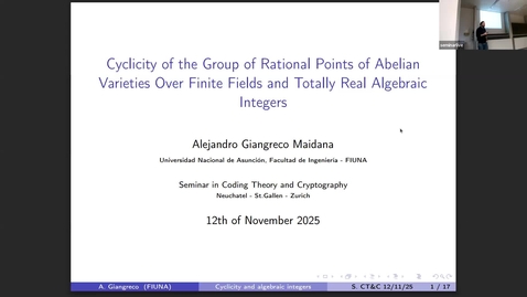 Thumbnail for Alejandro Giangreco: Cyclicity of the Group of Rational Points of Abelian Varieties Over Finite Fields and Totally Real Algebraic Integers