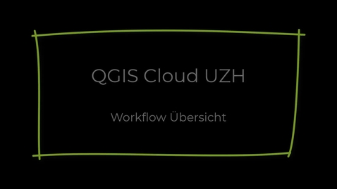 Thumbnail for QGIS 1 - Workflow Overview