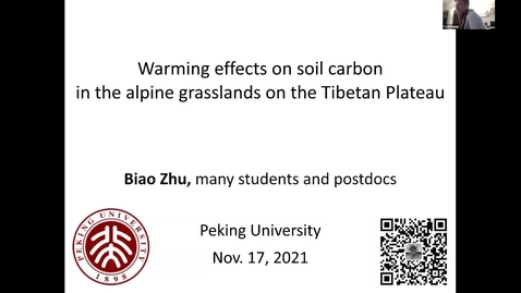 Thumbnail for 17. November 2021 Biao Zhu: &quot;Warming effects on soil carbon in the alpine grasslands on the Tibetan Plateau&quot;
