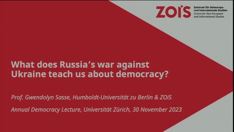 Thumbnail for What does Russia‘s war against Ukraine teach us about democracy? - Democracy Studies Annual Lecture 2023