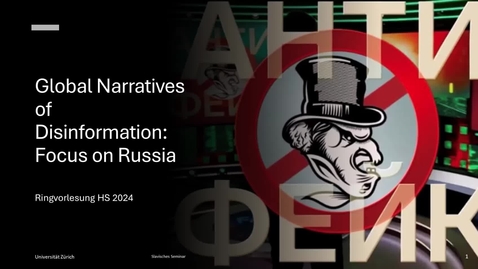Thumbnail for HS24 RVL Global Narratives of Disinformation: Sitzung 1 (DE)