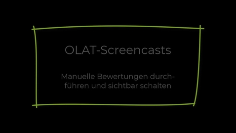 Thumbnail for Manuelle Bewertungen durchführen und sichtbar machen