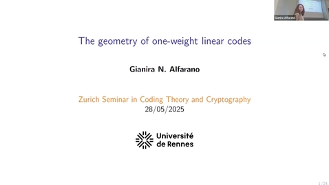 Thumbnail for Gianira Alfarano: The Geometry of One-Weight Linear Codes