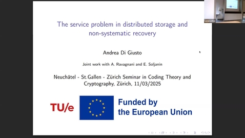 Thumbnail for Andrea Di Giusto: The Service Rate Problem in Distributed Storage and Non-systematic Recovery Systems