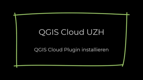 Thumbnail for QGIS 6 - QGIS Cloud Plugin Installation