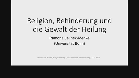 Thumbnail for Religion, Behinderung und die Gewalt der Heilung