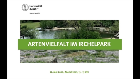 Thumbnail for Artenvielfalt im Irchelpark