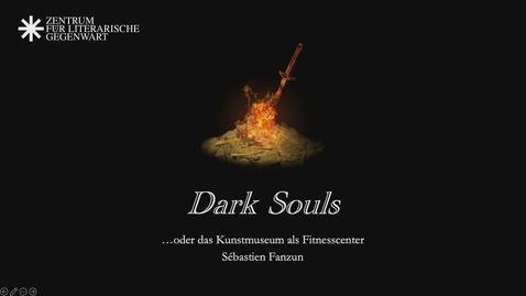 Thumbnail for Dark Souls: Das Kunstmuseum als Fitnesscenter