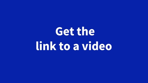 Thumbnail for Get the link to a video | Videolink kopieren