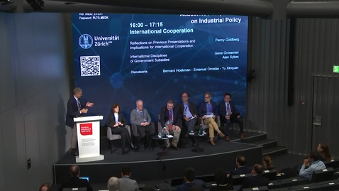 Thumbnail for Session 5 - International Cooperation - Discussants and Q/A - Academic Perspectives on Industrial Policy