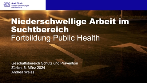 Thumbnail for Niederschwellige Arbeit im Suchtbereich
