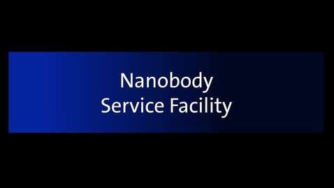 Thumbnail for Nanobody Service Facility (NSF)