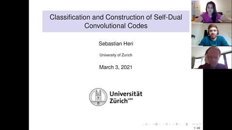 Thumbnail for Classification and Construction of Self-Dual Convolutional Codes (Master's thesis defense)