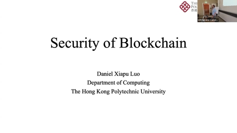 Thumbnail for T.7 Security of Blockchain - Prof. Xiapu Daniel Luo