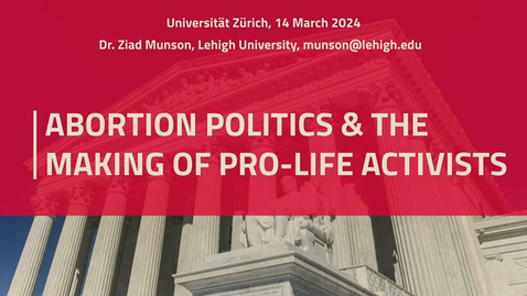 Thumbnail for Abortion Politics &amp; The Making of Pro-live Activists 