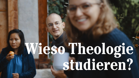 Thumbnail for Wieso Theologie studieren? – Perspektiventage 2023