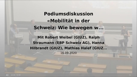 Thumbnail for Podiumsdiskussion «Mobilität in der Schweiz: Wie bewegen wir uns in Zukunft fort?»