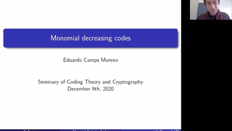 Thumbnail for Eduardo Camps: Monomial Decreasing Codes
