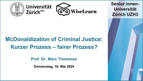 Thumbnail for Thommen - McDonaldization - UZH3 16.05.2024