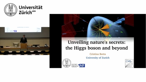 Thumbnail for Antrittsvorlesung von Prof. Dr. Cristina Botta: &quot;Unveiling nature's secrets: the Higgs boson and beyond&quot;