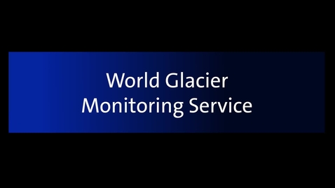 Thumbnail for World Glacier Monitoring Service (WGMS)