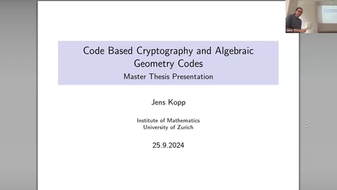 Thumbnail for Jens Kopp: Code-Based Cryptography and Algebraic Geomtry Codes