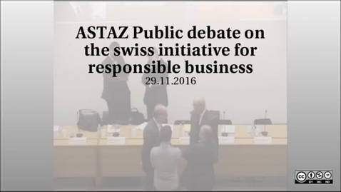Thumbnail for ASTAZ Public debate on the swiss initiative for responsible business