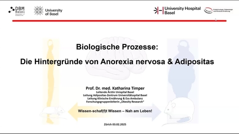 Thumbnail for Biologische Prozesse: Die Hintergründe von Anorexia und Adipositas (Prof. Katharina Timper)