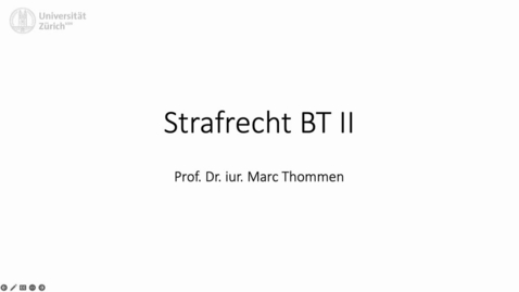Thumbnail for 01_Delikte gegen den öff. Frieden 23.02.2023 Prof. Marc Thommen Strafrecht BT II