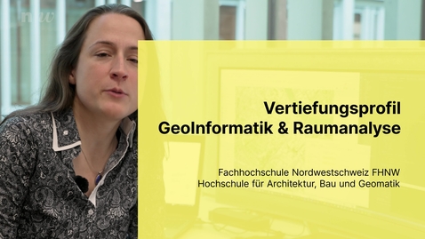Thumbnail for GeoInformatik und Raumanalyse | BSc Geomatik | FHNW