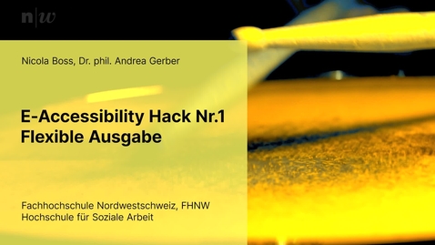 Thumbnail for E-Accessibility Hack Nr.1 - Flexible Ausgabe