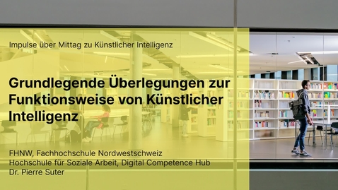 Thumbnail for Grundlegende Überlegungen zur Funktionsweise von Künstlicher Intelligenz