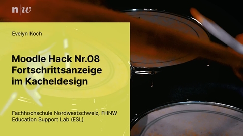 Thumbnail for Moodle Hacks 8 - Fortschrittsanzeige - Evelyn Kraft