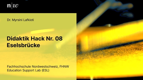 Thumbnail for Didaktik Hack | Eselsbrücke | Myrsini Lafkioti | HTU