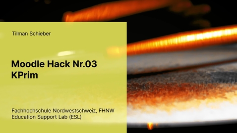 Thumbnail for Moodle Hack 03 - KPrim - Tilman Schieber