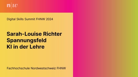 Thumbnail for Spannungsfeld KI in der Lehre - Sarah-Louise Richter